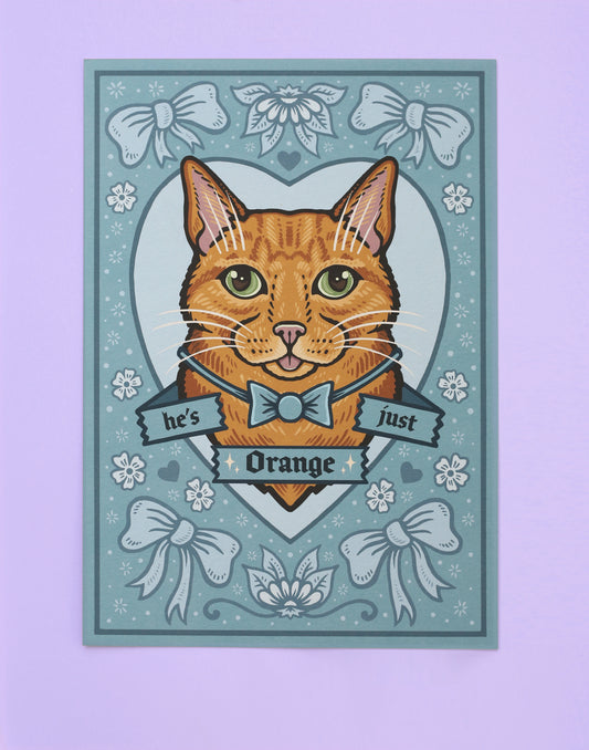 He's Just Orange | Orange Cat | Fine Art Print