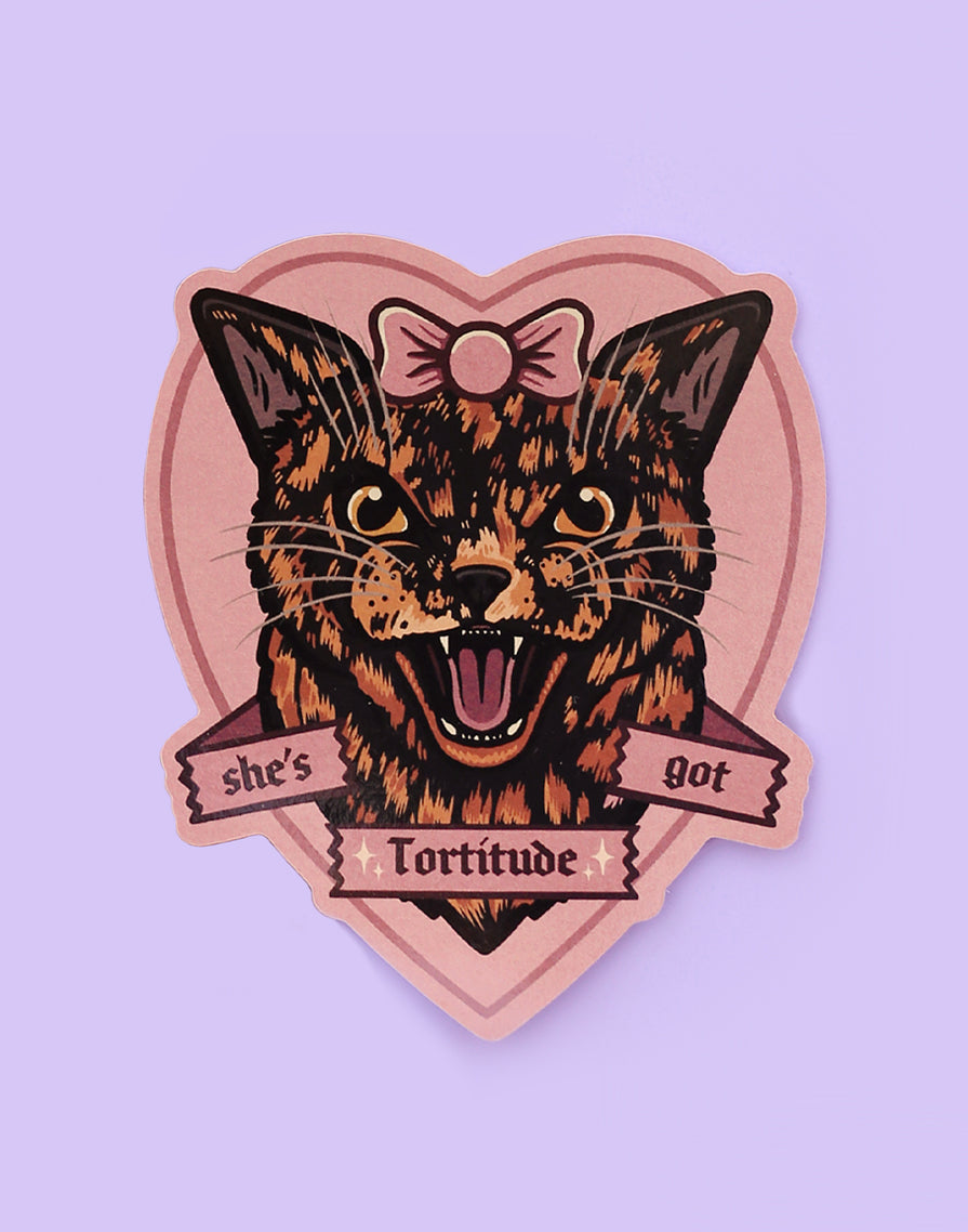 She's Got Tortitude | Tortoiseshell Cat | Vinyl Sticker
